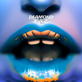 DIAMOND EYEZ