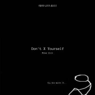 Don't X Yourself