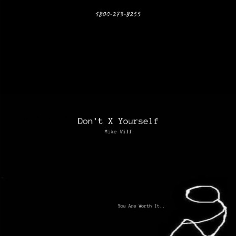 Don't X Yourself