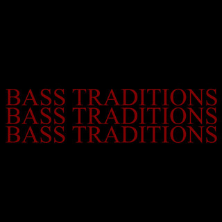 Bass Traditions