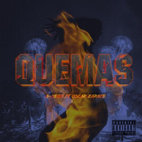 Quemas ft. Oscar Zárate | Boomplay Music