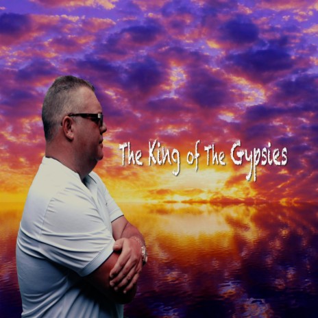 The King Of The Gypsies ft. Mike McMorrow | Boomplay Music