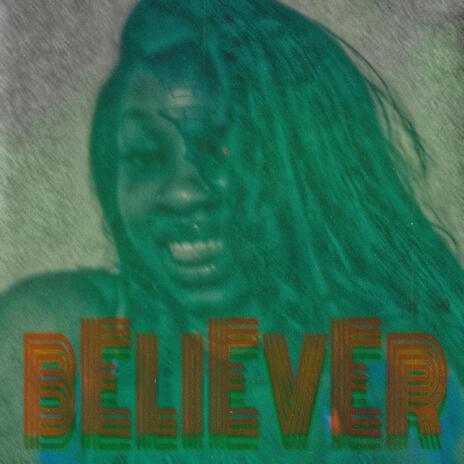 BeLiEvEr | Boomplay Music