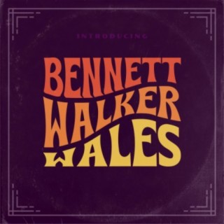 Bennett Walker Wales