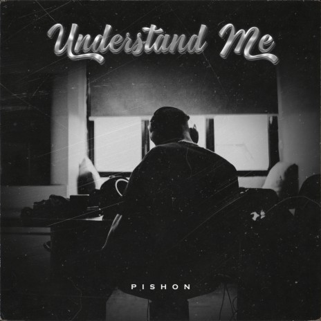 UNDERSTAND ME | Boomplay Music