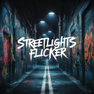 Streetlights Flicker