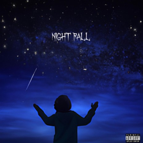 NIGHT FALL | Boomplay Music