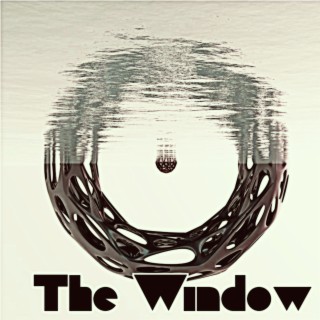 The Window