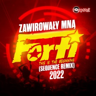 Zawirowały Mną 2022 (Sequence Remix)