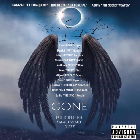 Gone (feat. North Star Da General & Agony The Secret Weapon) | Boomplay Music