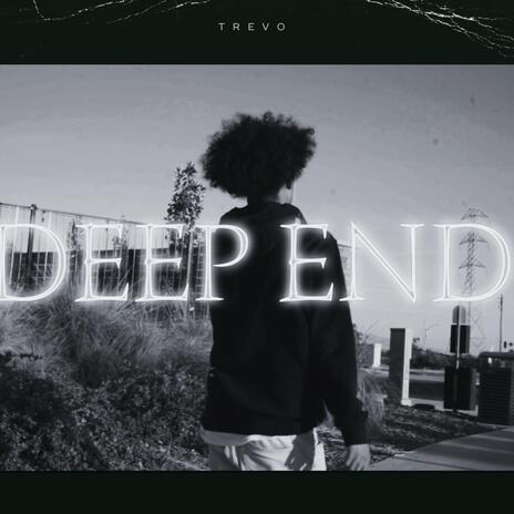 Deep End | Boomplay Music