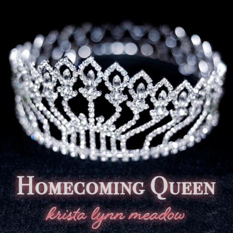 Homecoming Queen | Boomplay Music