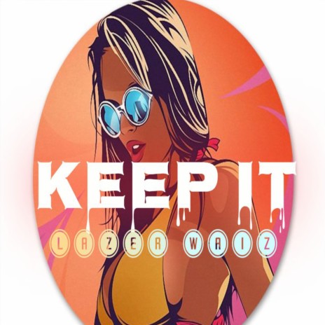 Keep it | Boomplay Music