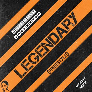 Legendary (Freestyle)