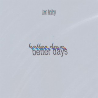 Better Days