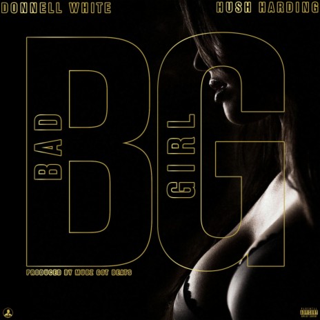 Bad Girl ft. Donnell White