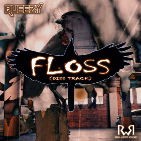 Floss (Diss Track) | Boomplay Music