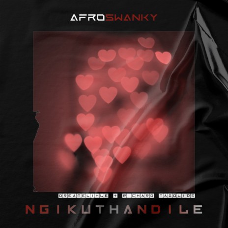 Ngikuthandile (feat. DreamElihle & Richard Magolide) | Boomplay Music