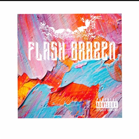 Flash Brazen | Boomplay Music