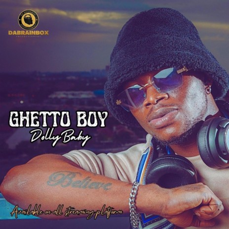 Getto Boy ft. DOLLYBABY | Boomplay Music