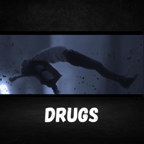 Drugs ft. Jerad Sánchez, Jamz Lopz & Maxi