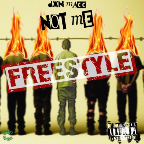 NOT ME FREESTYLE | Boomplay Music