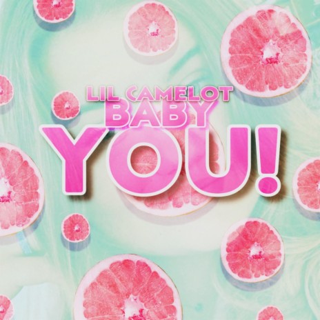 Baby You! | Boomplay Music