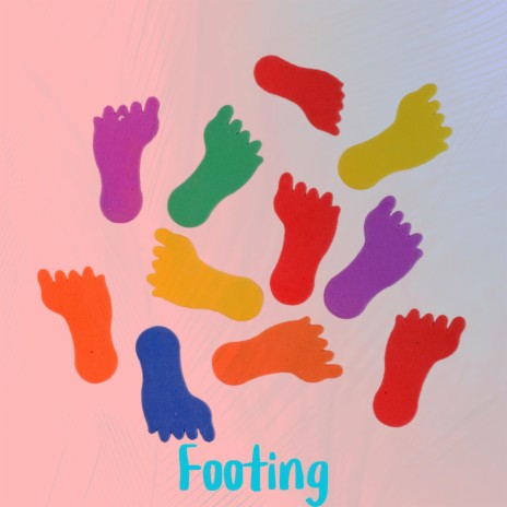 Footing | Boomplay Music