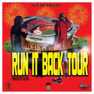 Run It Back Tour (feat. Romiiie Rome)