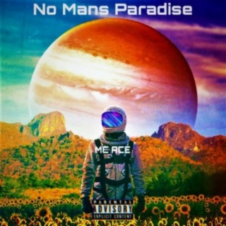 No Mans Paradise