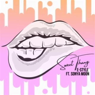 Sweet Thang (feat. Sonya Moon)