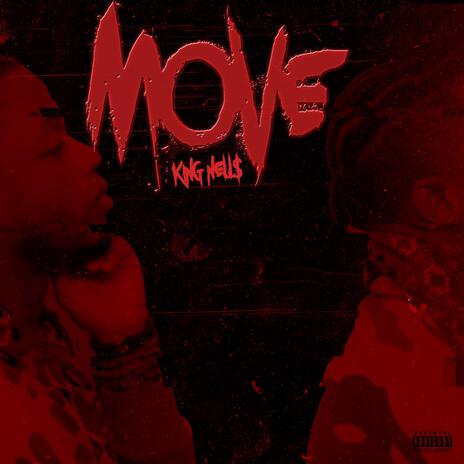 Move ft. King Nell$ | Boomplay Music