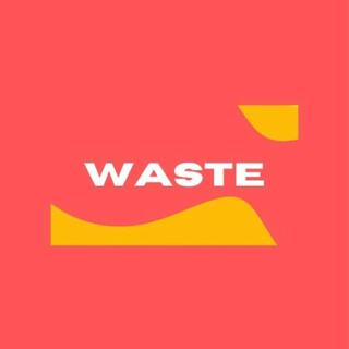 Waste