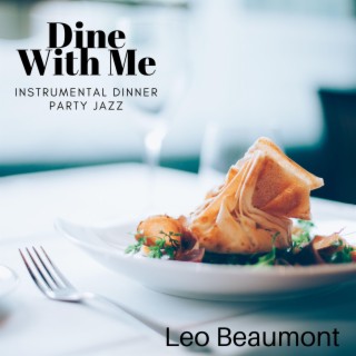 Dine With Me Dinner Jazz