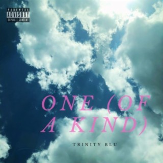 One (of A Kind) lyrics | Boomplay Music