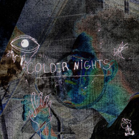 Colder Nights | Boomplay Music