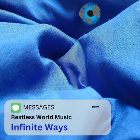 Infinite Ways | Boomplay Music