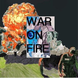 War on fire (2022 remix)