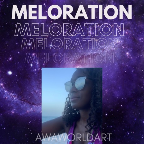 Meloration | Boomplay Music