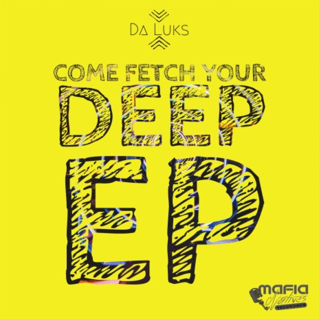 Deep Kinda Way (Main Mix)