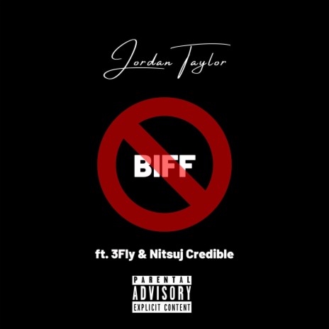 No Biff (feat. Nitsuj Credible & 3fly) | Boomplay Music