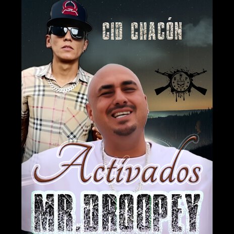 Activados ft. CID CHACON | Boomplay Music