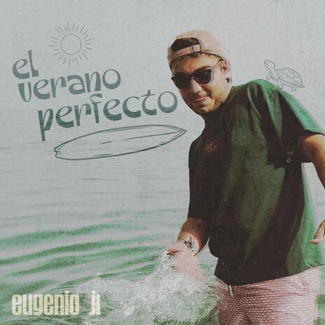 el verano perfecto | Boomplay Music