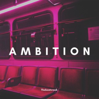 Ambition