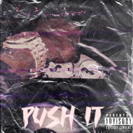 Push It | Boomplay Music