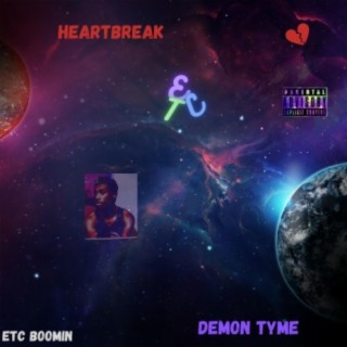 HeartBreak & DemonTyme