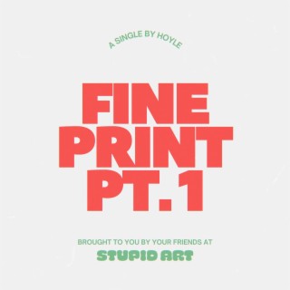 FINE PRINT PT. 1 (Mono) lyrics | Boomplay Music