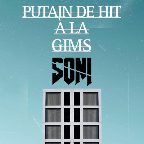 PUTAIN DE HIT À LA GIMS | Boomplay Music