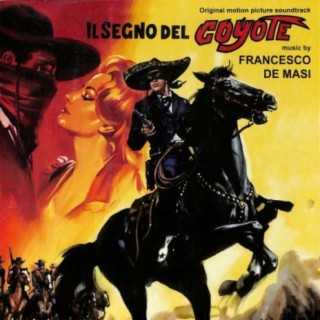 Il segno del coyote (Original Motion Picture Soundtrack)