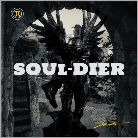 Soul-Dier | Boomplay Music